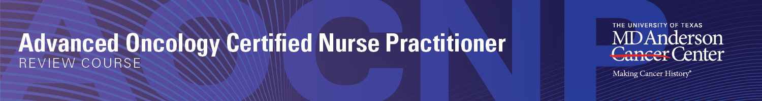 Advanced Oncology Certified Nurse Practitioner (AOCNP) Review Course Banner